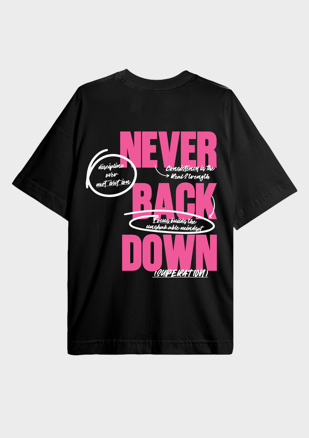 Camisa Basic Oversized Never Back Down 109