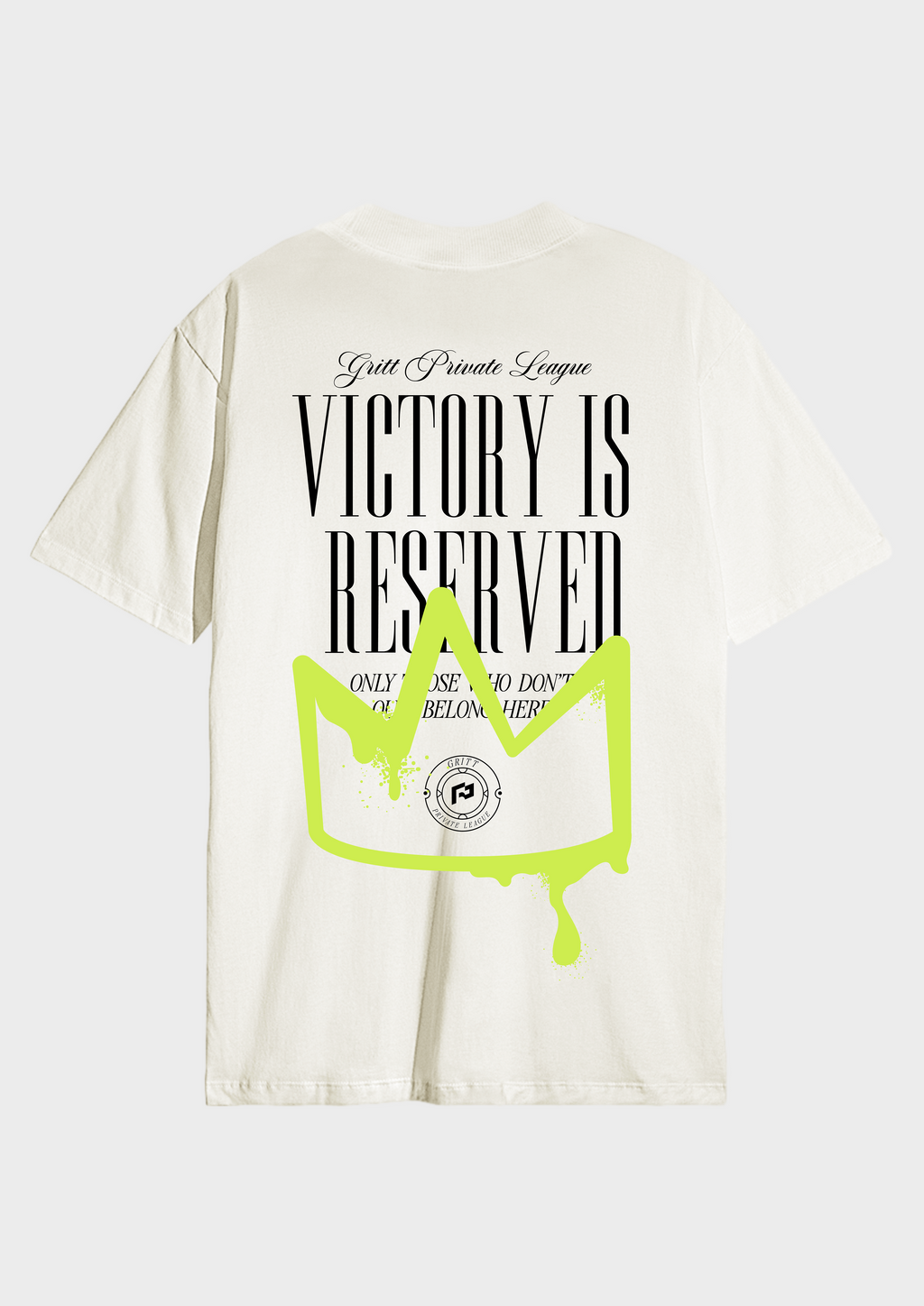 Camisa Basic Streetwear Victory Is Reserved 113