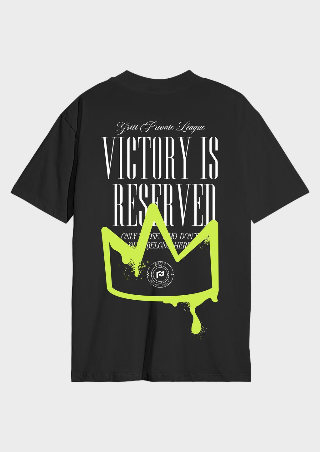 Camisa Basic Streetwear Victory Is Reserved 113